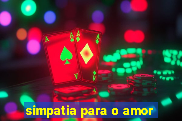 simpatia para o amor